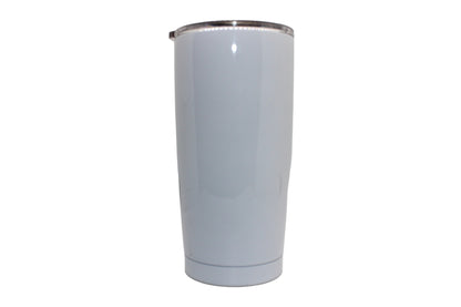 Personalized 18.5oz. Tumbler "When You Feel Like Quitting, Think About Why You Started"